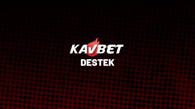 kavbet-destek