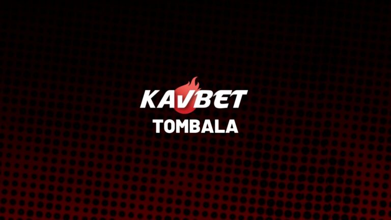 kavbet-tombala