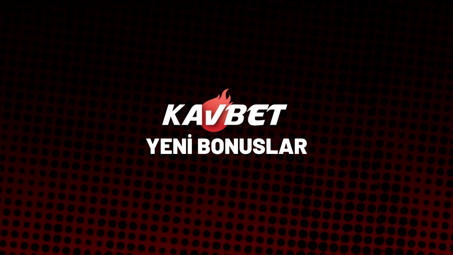 kavbet-yeni-bonuslar