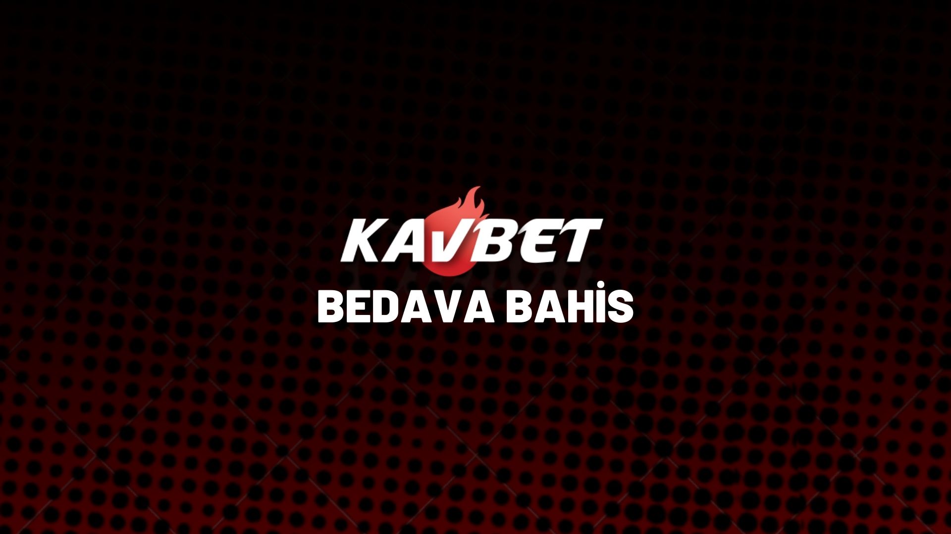 kavbet-bedava-bahis