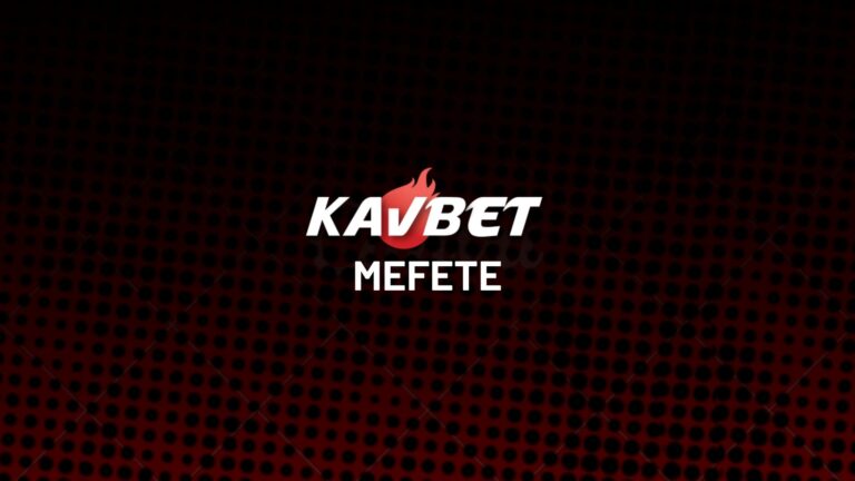 kavbet-mefete